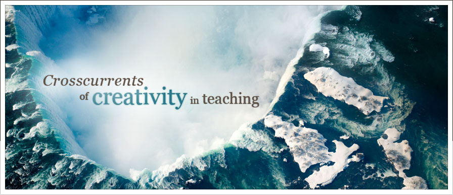 Cross Currents of Creativity in Teaching